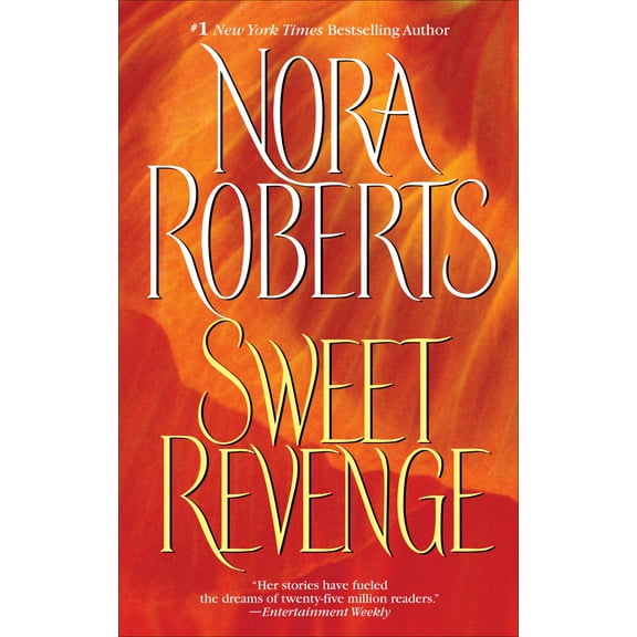 Sweet Revenge: A Novel (Paperback)