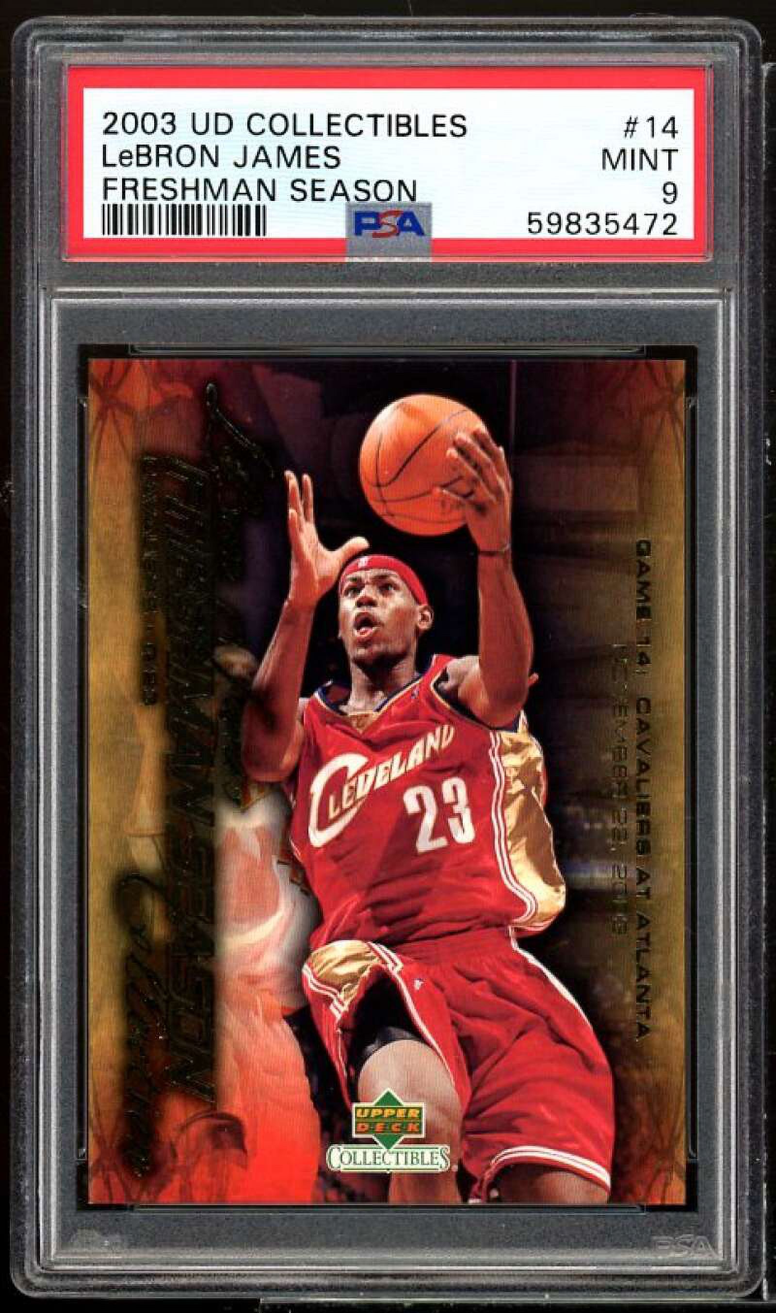 Lebron James Rookie Card 2003 UD Collectibles Freshman Season #14 PSA 9
