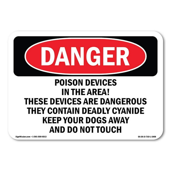 OSHA Danger Sign - Poison Devices In The Area | Decal | Protect Your Business, Construction Site, Warehouse & Shop Area | Â Made in The USA