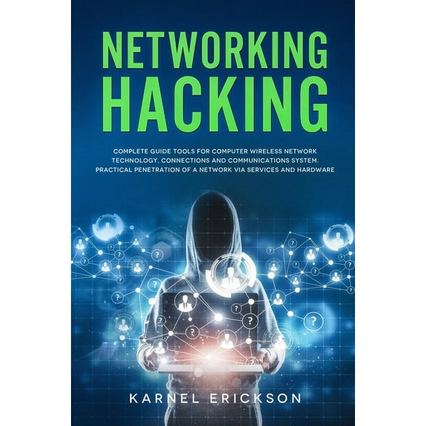 Networking Hacking : Complete guide tools for computer wireless network ...
