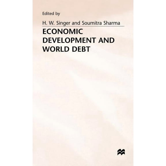 Economic Development and World Debt, (Hardcover)