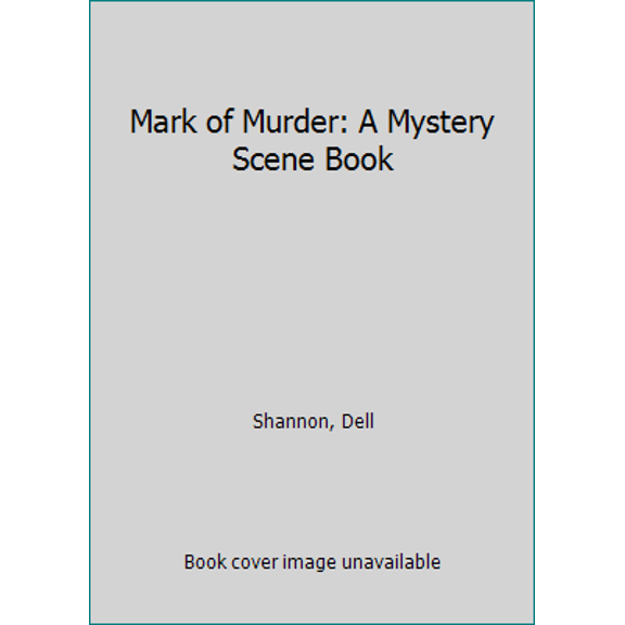 Pre-Owned Mark of Murder: A Mystery Scene Book (Unknown) 0786700432 9780786700431