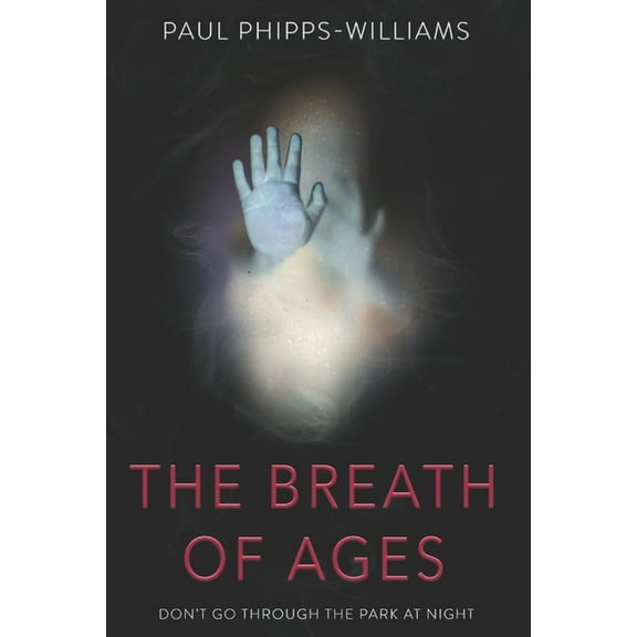 The Breath of Ages, (Paperback)