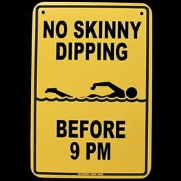 Funny No Skinny Dipping Before 9 Wall Sign Funny No Skinny Dipping Before 9 Wall Sign