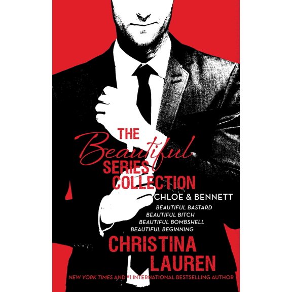 Beautiful: The Beautiful Series Collection: Chloe & Bennett : Beautiful Bastard, Beautiful Bitch, Beautiful Bombshell, Beautiful Beginning (Paperback)
