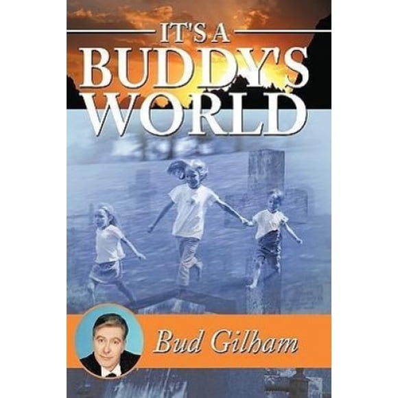 It's a Buddy's World