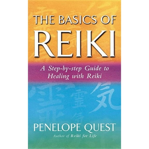 The Basics of Reiki (Paperback)