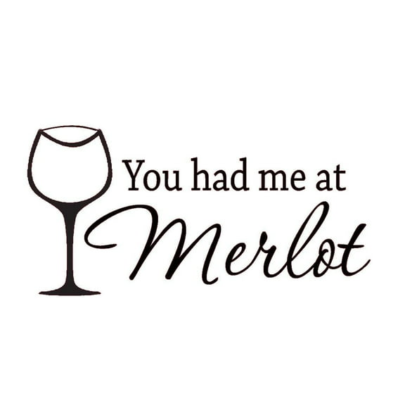 VWAQ You Had Me at Merlot Wine Vinyl Wall Art Decal Home Decor Wall Sayings