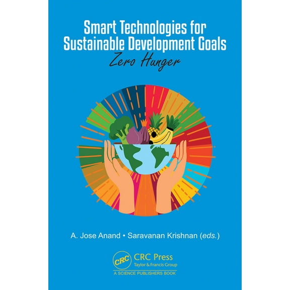 Smart Technologies for Sustainable Development Goals: Zero Hunger, (Hardcover)