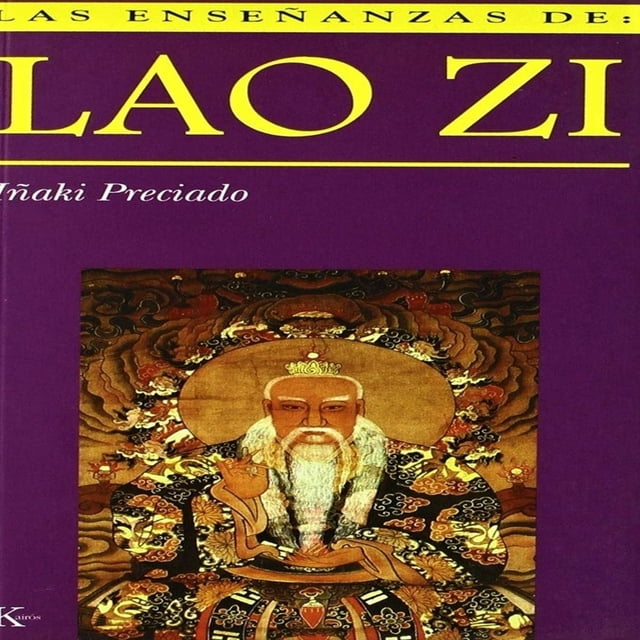 Las Enseñanzas De Lao Zi