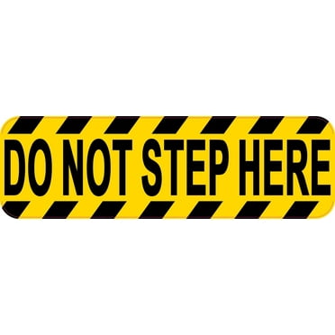 10in x 3in Do Not Step Here Sticker
