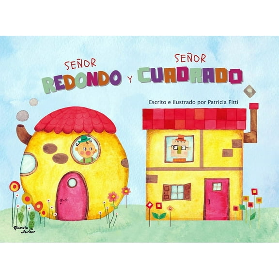 SeÃ±or Redondo Y SeÃ±or Cuadrado / Mr. Round and Mr. Square, (Hardcover)