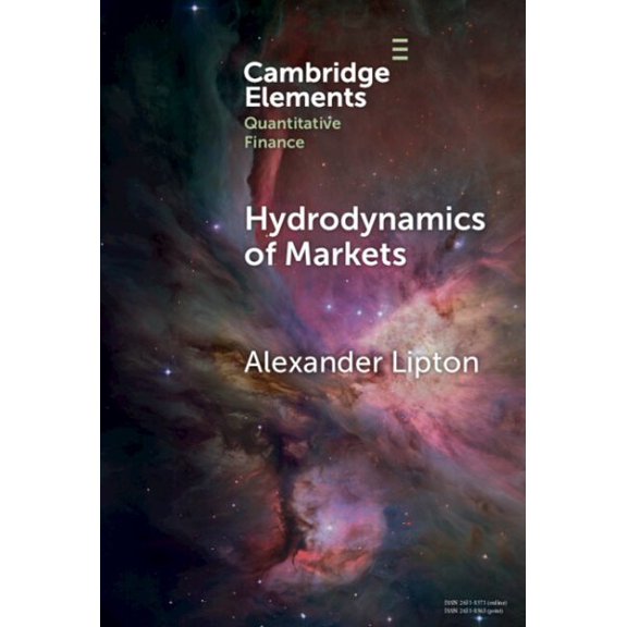 Pre-Owned Elements in Quantitative Finance Hydrodynamics of Markets, (Hardcover)