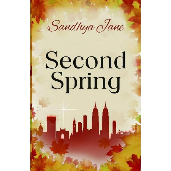 Second Spring, (Paperback)