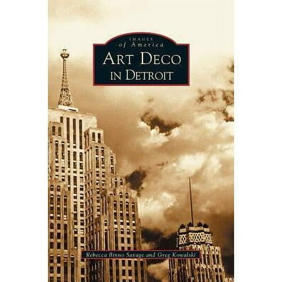 Art Deco in Detroit (Hardcover)