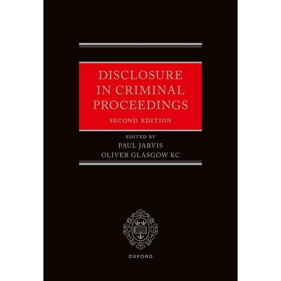 Disclosure in Criminal Proceedings, (Hardcover)