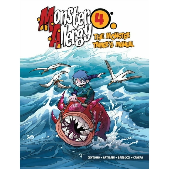 Monster Allergy: Monster Allergy, Vol. 4 : The Monster Tamer's Manual (Paperback)