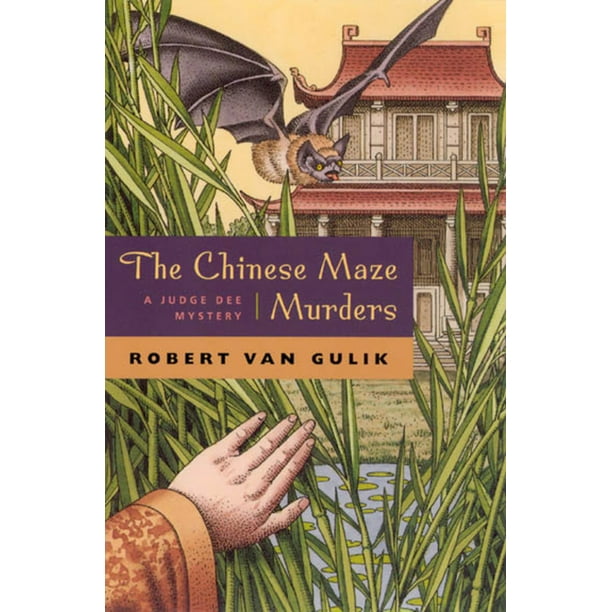Judge Dee Mysteries The Chinese Maze Murders A Judge Dee Mystery