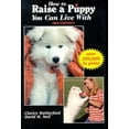 thumbnail image 1 of Pre-Owned How to Raise a Puppy You Can Live With (Paperback) 1577790227 9781577790228, 1 of 1