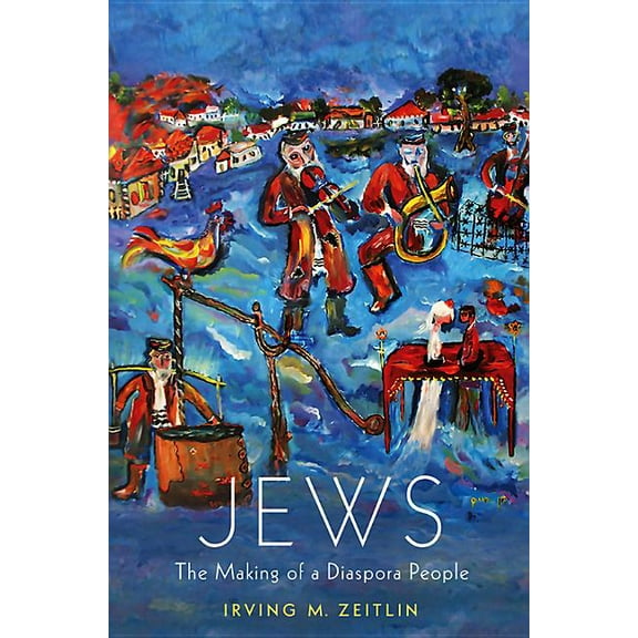 Jews: The Making of a Diaspora People (Hardcover)