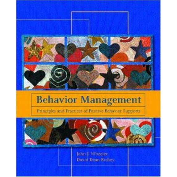 Pre-Owned Behavior Management: Principles And Practices Of Positive Behavior Supports (Paperback) 0130939897 9780130939890