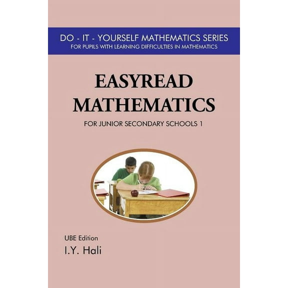 EasyRead Mathematics For Junior Secondary Schools 1: UBE Edition, (Paperback)