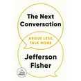 thumbnail image 1 of Pre-Owned The Next Conversation: Argue Less, Talk More, (Paperback), 1 of 1