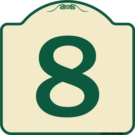 SignMission Designer Series Sign - Sign with Number '8 | Tan & Green 18" X 18" Heavy-Gauge Aluminum Architectural Sign | Protect Your Business & Municipality | Made in the USA