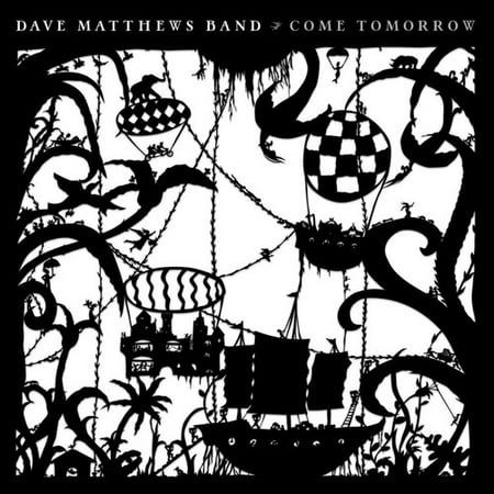 Dave Matthews - Come Tomorrow - Vinyl (Dave Matthews Band The Best Of What's Around)