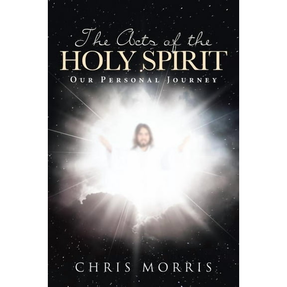 The Acts of the Holy Spirit (Paperback)