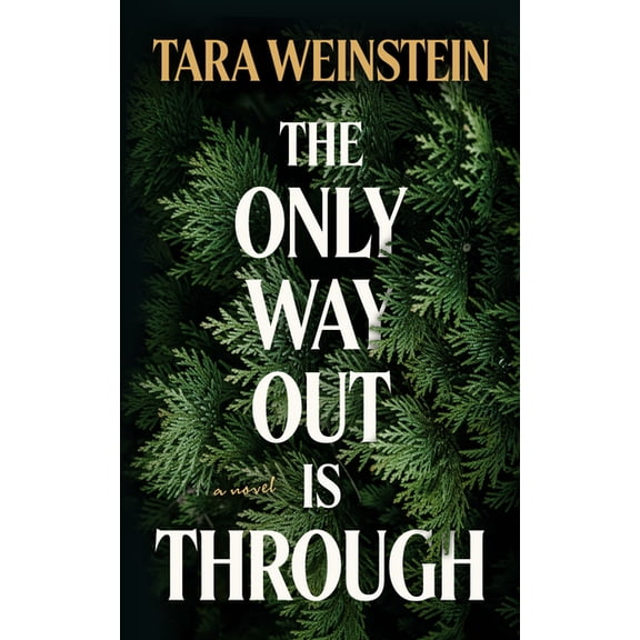 The Only Way Out Is Through, (Paperback)