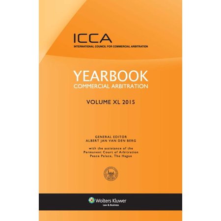 Yearbook Commercial Arbitration: Volume XL 2015 (Hardcover)