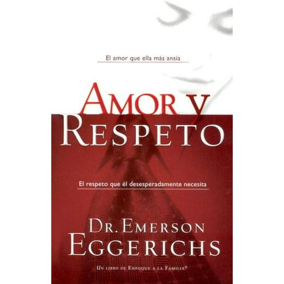 Pre-Owned Amor Y Respeto (Paperback) 1591855101 9781591855101