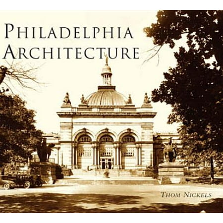 Philadelphia Architecture