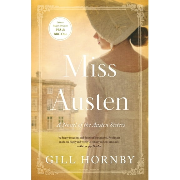 Miss Austen : A Novel of the Austen Sisters (Paperback)