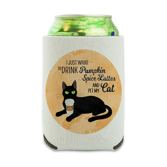 I Just Want to Drink Pumpkin Spice Lattes and Pet My Cat Can Cooler - Drink Sleeve Hugger Collapsible Insulator - Beverage Insulated Holder