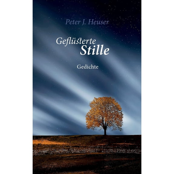 Geflüsterte Stille: Gedichte, (Paperback)