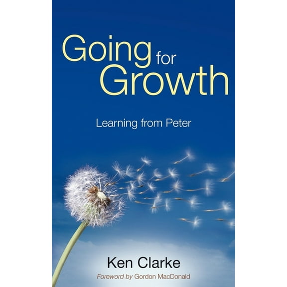 Going for Growth: Learning from Peter, (Paperback)
