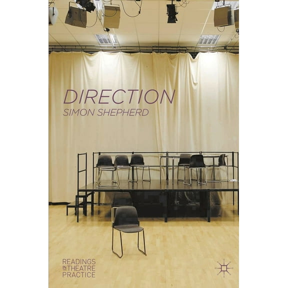 Readings in Theatre Practice Direction: Readings in Theatre Practice, Book 16, (Paperback)