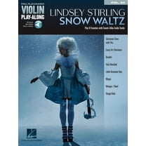Lindsey Stirling - Snow Waltz: Hal Leonard Violin Play-Along Volume 82 (Paperback)