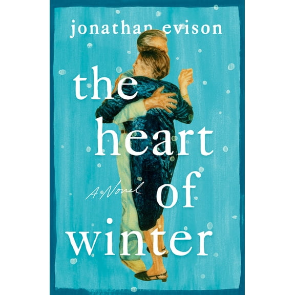 The Heart of Winter, (Hardcover)
