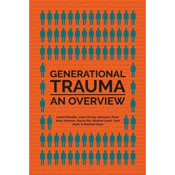 Generational Trauma: An Overview (Paperback)