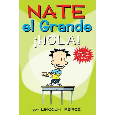 - Nate El Grande: ¡hola!
