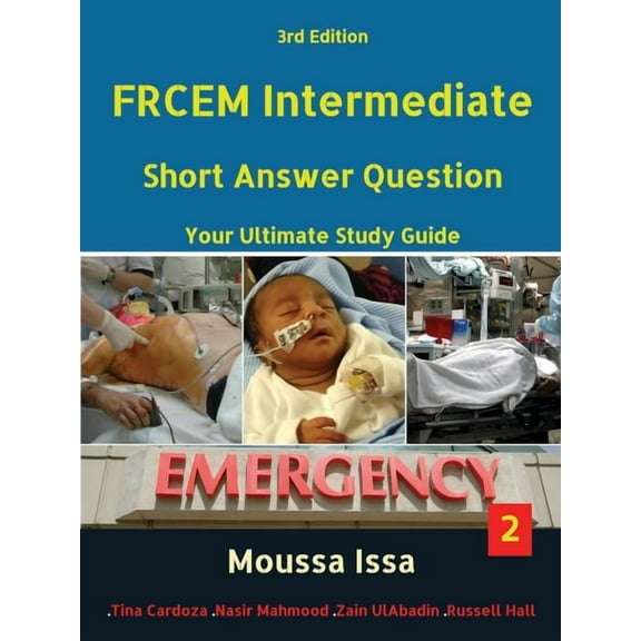 Frcem Intermediate: Short Answer Question Third Edition, Volume 2 in Black&White, (Paperback)