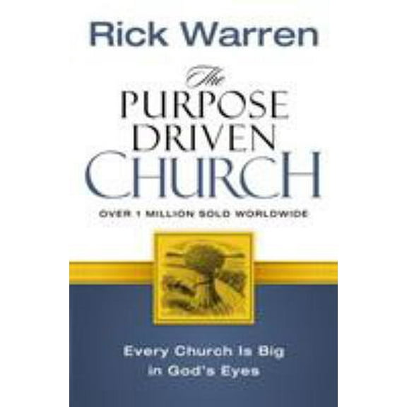 Pre-Owned THE PRUPOSE DRIVEN CHURCH growth without compromising your message & mission (Paperback) 0310208130 9780310208136
