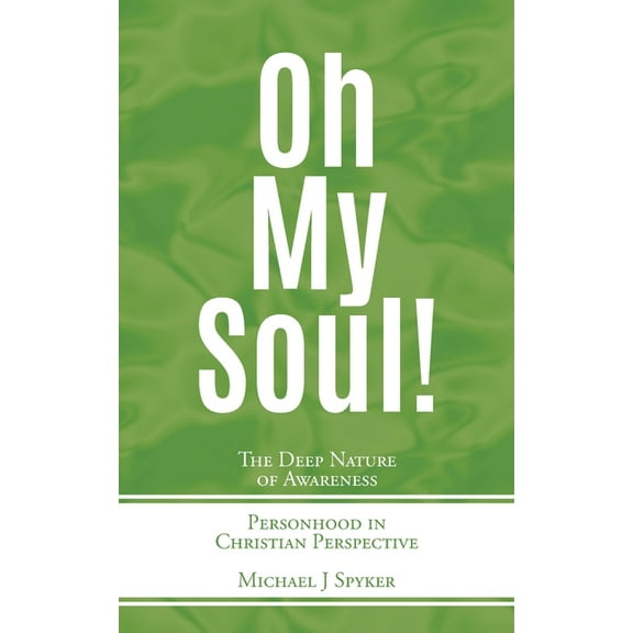 Oh My Soul, (Paperback)