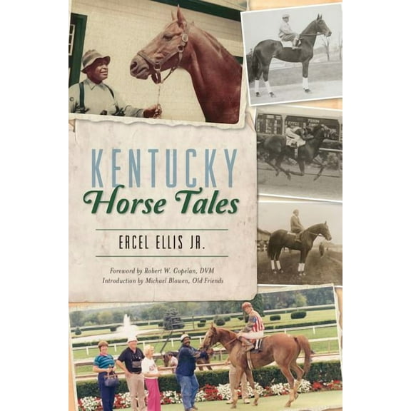Sports Kentucky Horse Tales, (Paperback)