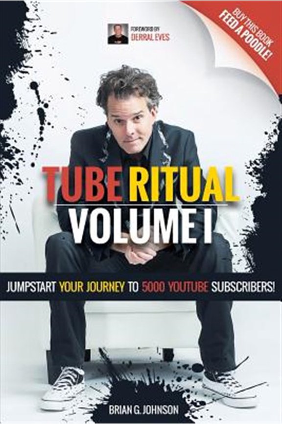 Pre-Owned Tube Ritual : Jumpstart Your Journey to 5,000 Youtube Subscribers
