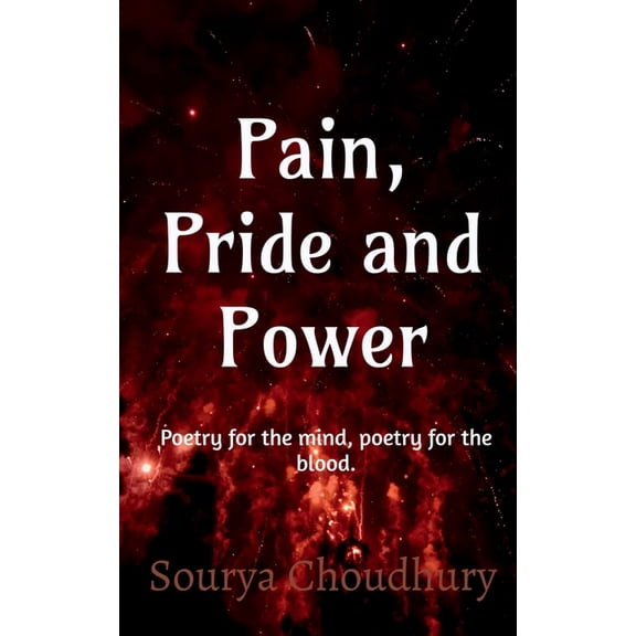 Pain, Pride and Power, (Paperback)