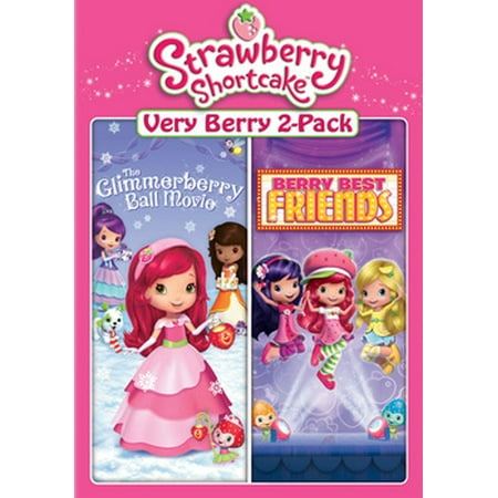 Strawberry Shortcake: Glimmerberry Ball Movie / Berry Best Friends (Berry Best Friends Strawberry Shortcake)